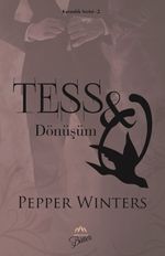 Tess & Q - Dönüşüm