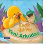 K&uuml;&ccedil;&uuml;k Vak Vak / Yeni Arkadaş