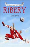 Ribery & Futbolun Devleri