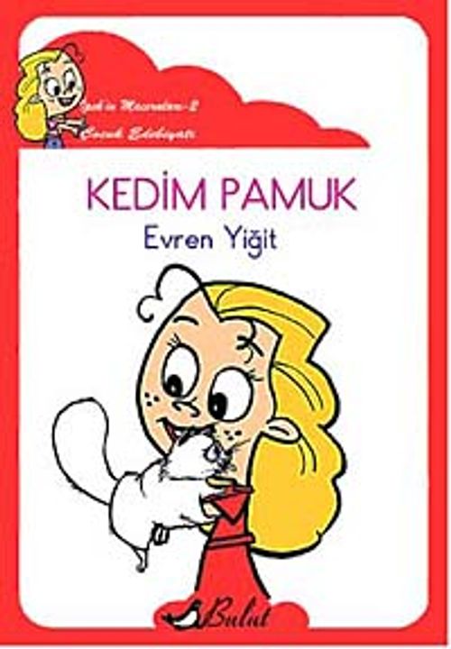 Kedim Pamuk / İpek'in Maceraları 2 (Düzyazılı)