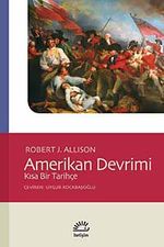 Amerikan Devrimi & Kısa Bir Tarihçe