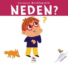 Neden? / Larousse Ansiklopedim 