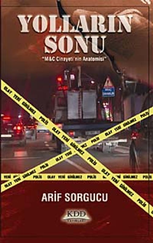 Yolların Sonu & M-C Cinayeti'nin Anatomisi