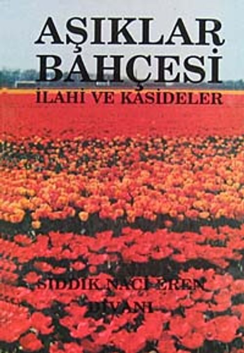 Aşıklar Bahçesi & İlahi ve Kasideler