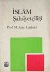 İslam Şahsiyet&ccedil;iliği (5-E-7)