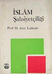 İslam Şahsiyetçiliği (5-E-7)
