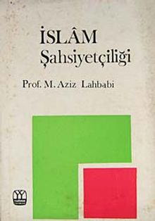 İslam Şahsiyetçiliği (5-E-7)
