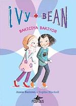 Ivy - Bean -4 / Bakıcıya Bakıyor