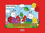 Uğurböceği Sevecen ile Salyangoz Tomurcuk -1 / Arkadaşlık