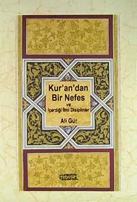 Kur'an'dan Bir Nefes ve İçerdiği İlmi Disiplinler