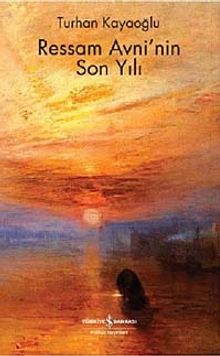 Ressam Avni'nin Son Yılı