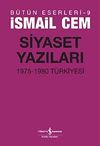 Siyaset Yazıları & 1975-1980 T&uuml;rkiyesi