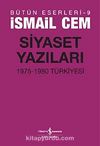 Siyaset Yazıları & 1975-1980 Türkiyesi