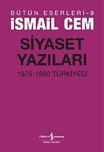 Siyaset Yazıları & 1975-1980 Türkiyesi
