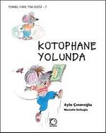 Kütüphane Yolunda / Tembel Fare Tini -7