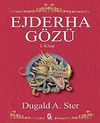 Ejderha G&ouml;z&uuml; 1. Kitap