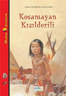 Koşamayan Kızılderili