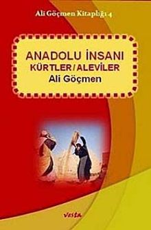Anadolu İnsanı & Kürtler - Aleviler