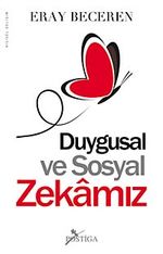 Duygusal ve Sosyal Zekamız