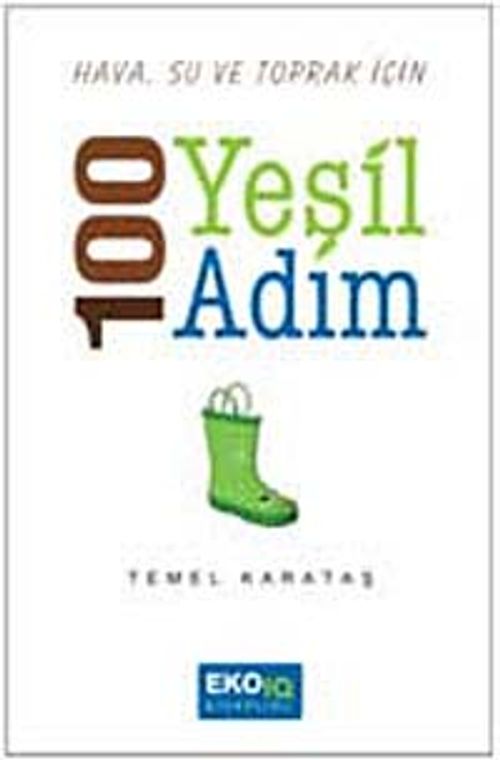 Hava, Su ve Toprak İçin 100 Yeşil Adım