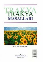 Trakya Masalları - Tales of Thrace