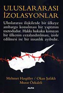 Uluslararası İzolasyonlar