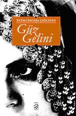 Güz Gelini