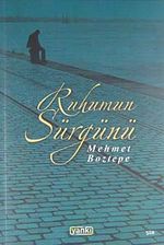 Ruhumun Sürgünü