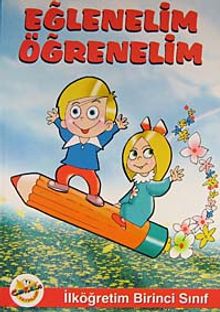 Eğlenelim Öğrenelim / İlköğretim  Birinci Sınıf