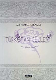 Türkistan Gülleri & Üç Gencin Dramı