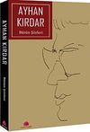 B&uuml;t&uuml;n Şiirleri / Ayhan Kırdar