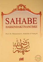 Sahabe Hakkındaki İnancımız (Çanta Boy)