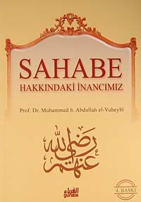 Sahabe Hakkındaki İnancımız (Çanta Boy)