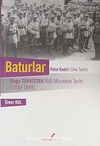 Baturlar & Doğu Türkistan Milli Mücadele Tarihi (1930-1949)