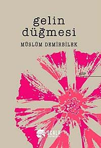Gelin Düğmesi