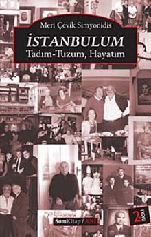 İstanbulum & Tadım-Tuzum Hayatım