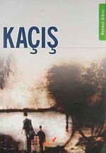 Kaçış