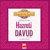 Hazreti Davud (a.s) & (H&uuml;k&uuml;mdar Peygamber) - Peygamberler Tarihi -6
