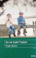 Su ve Çakıl Taşları