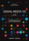 Sosyal Medya 101 2.0 & Pazarlamacılar İ&ccedil;in Sosyal Medyaya Giriş