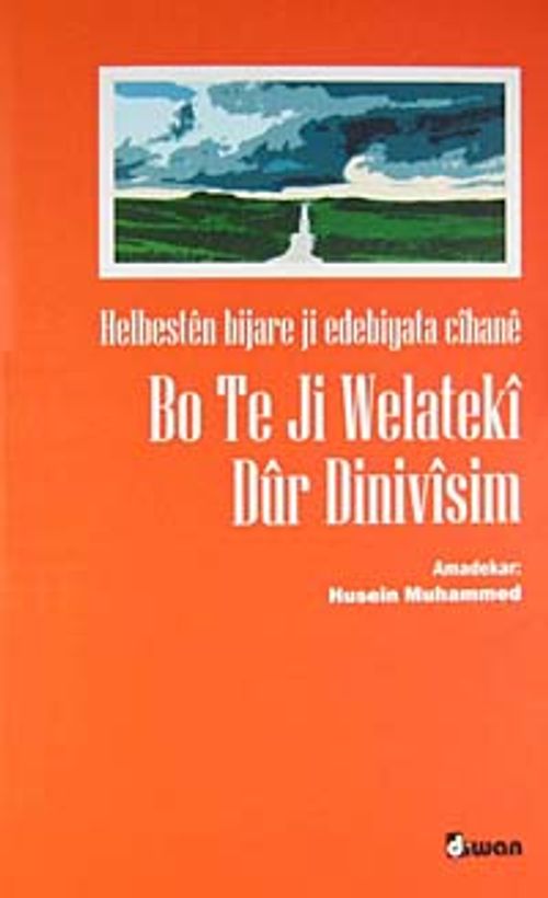 Bo Te Ji Welateki Dur Dinivisim