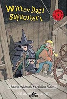 Canavar Avcıları -2 : Witten Dağı Büyücüleri - Martin Widmark