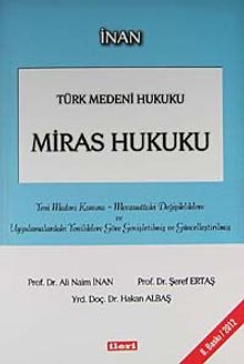 Türk Medeni Hukuku Miras Hukuku
