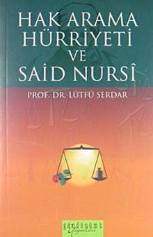 Hak Arama Hürriyeti ve Said Nursi