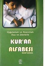 Kur'an Alfabesi & Uygulamalı ve Alıştırmalı Dua ve Zikirlerle