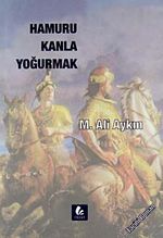 Hamuru Kanla Yoğurmak