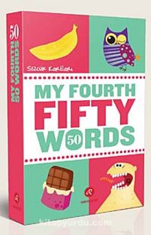 My Fourth Fifty Words (Dördüncü Elli Sözcüğüm)