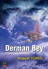 Derman Bey & Ilgaz'dan Esintiler