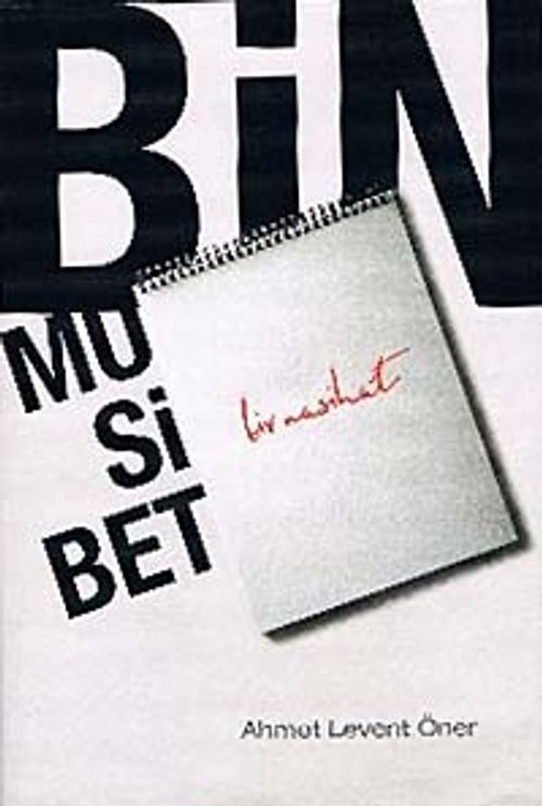 Bin Musibet Bir Nasihat