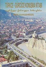 Türkçe-Gürcüce Konuşma Kitabı (1-I-16)